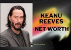 Keanu Reeves: Actor, Net Worth, Early Life - A Case Study